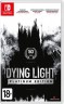 Dying Light - Platinum Edition (Nintendo Switch)